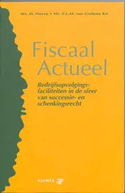 Omslag van Bedrijfsopvolgingsfaciliteiten in de sfeer van successie- en schenkingsrecht