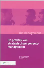 Omslag van De praktijk van strategisch personeelsmanagement