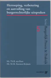 Omslag van Herroeping, verbetering en aanvulling van burgerrechterlijke uitspraken (art. 382-393, 31 en 32 Rv)