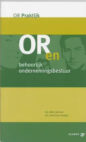 Omslag van OR en behoorlijk ondernemingsbestuur