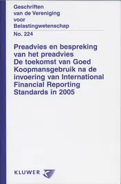 Omslag van De toekomst van goed koopmansgebruik na de invoering van international financial Reporting Standards in 2005