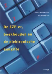 Omslag van De ZZP-er, boekhouden en de elektronische aangifte