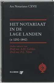 Omslag van De geschiedenis van het notariaat in de lage landen
