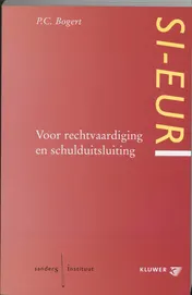 Omslag van Voor rechtvaardiging en schulduitsluiting