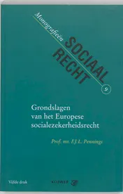 Omslag van Grondslagen van het Europese sociale zekerheidsrecht