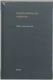 Omslag van Schadeloosstelling voor onteigening