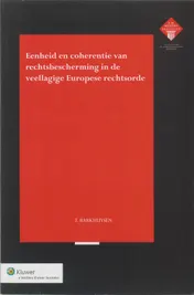 Omslag van Eenheid en coherentie van rechtsbescherming in de veellagige Europese rechtsorde