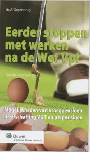 Omslag van Eerder stoppen met werken na de Wet Vpl