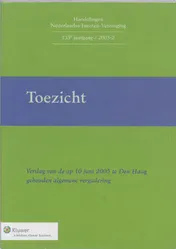 Omslag van Verslag van de op 10 juni 2005 te Den Haag gehouden algemene vergadering over. Toezicht
