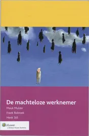 Omslag van De machteloze werknemer