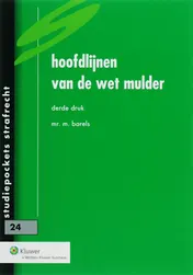 Omslag van Hoofdlijnen van de Wet Mulder