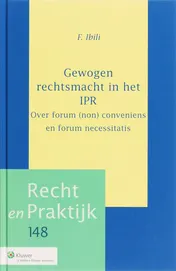 Omslag van Gewogen rechtsmacht in het IPR