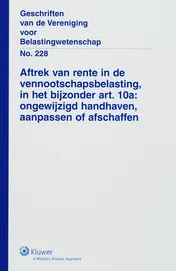 Omslag van Aftrek van rente in de vennootschapsbelasting in het bijzonder art. 10a