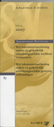 Omslag van Wet inkomensvoorziening oudere en gedeeltelijk arbeidsongeschikte werkloze werknemers
