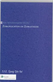 Omslag van Zorgethiek en zorgplichten