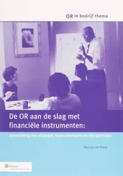 Omslag van De OR aan de slag met financiele instrumenten