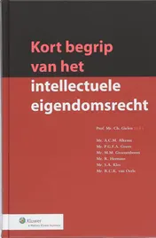 Omslag van Kort begrip van het intellectuele eigendomsrecht