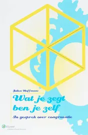 Omslag van Wat je zegt ben je zelf