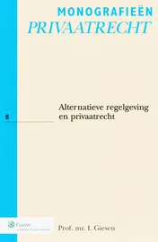 Omslag van Alternatieve regelgeving en privaatrecht
