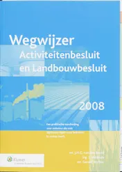 Omslag van Wegwijzer Activiteiten- en landbouwbesluit
