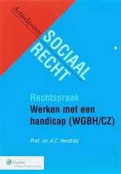 Omslag van Rechtspraak Werken met een handicap (WGBH/CZ)
