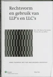 Omslag van Rechtsvorm en gebruik van LLP's en LLC's