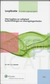 Omslag van Wet hygiëne en veiligheid badinrichtingen en zwemgelegenheden