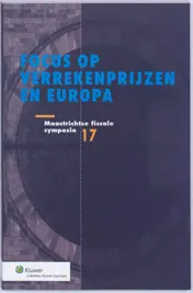 Omslag van Focus op verrekenprijzen en Europa
