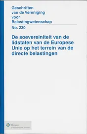 Omslag van De soevereiniteit van de lidtstaten van de Europese Unie op het terrein van de directe belastingen