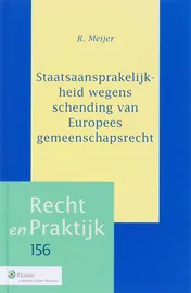 Omslag van Staatsaanspraakelijkheid wegens schending van Europees gemeenschapsrecht