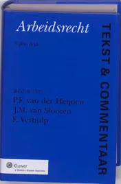 Omslag van Tekst & Commentaar : Arbeidsrecht