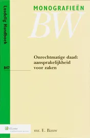Omslag van Onrechtmatige daad : aansprakelijkheid voor zaken