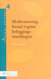 Omslag van modernisering fiscaal regime beleggingsinstellingen