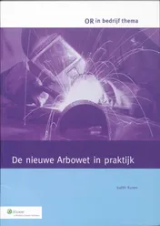 Omslag van De nieuwe Arbowet in de praktijk