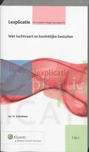 Omslag van Wet luchtvaart en koninklijke besluiten