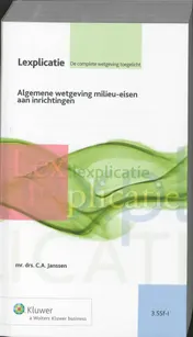 Omslag van Algemene wetgeving milieu-eisen aan inrichtingen