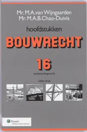 Omslag van 16 Aanbestedingsrecht volgens UAR en UAR-EG; Algemene Inleiding; Bekendmaking, Uitnodiging tot Inschrijving