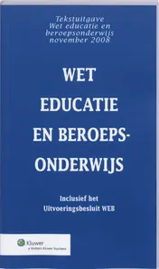 Omslag van Wet educatie en beroepsonderwijs 2008-002