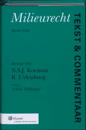 Omslag van Tekst & Commentaar Milieurecht