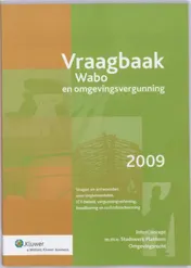 Omslag van Vraagbaak Wabo en omgevingsvergunning 2009