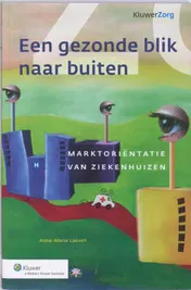 Omslag van Een gezonde blik naar buiten