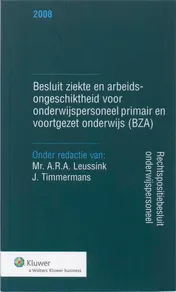 Omslag van Besluit Ziekte & arbeidsongeschiktheid voor onderwijspersoneel primair en voortgezet onderwijs (BZA)