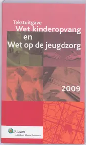 Omslag van Tekstuitgave wet kinderopvang en wet op de jeugdzorg
