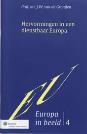 Omslag van Hervormingen in een dienstbaar Europa