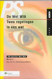 Omslag van De wet WIA twee regelingen in een wet