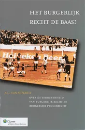 Omslag van Het burgerlijk recht de baas?