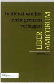 Omslag van In dienst van het recht grenzen verleggen