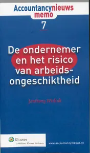 Omslag van De ondernemer en het risico van arbeidsongeschiktheid