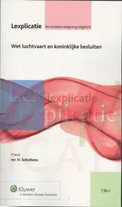 Omslag van Wet luchtvaart en koninklijke besluiten