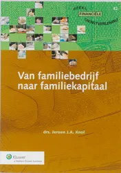 Omslag van Van familiebedrijf naar familiekapitaal